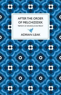 After the Order of Melchizedek