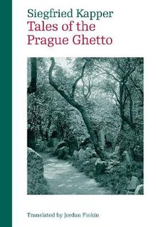 Modern Czech Classics #: Tales from the Prague Ghetto