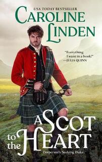 Desperately Seeking Duke #02: A Scot to the Heart