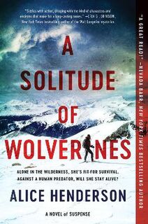 Alex Carter #01: A Solitude Of Wolverines