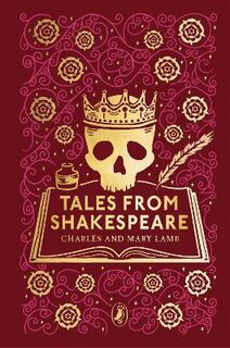 Puffin Clothbound Classics: Tales from Shakespeare