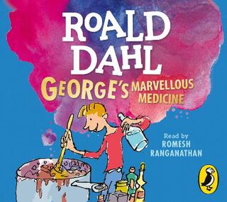George's Marvellous Medicine (CD Read by Romesh Ranganathan)