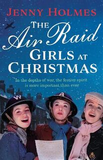 Air Raid Girls #02: The Air Raid Girls at Christmas