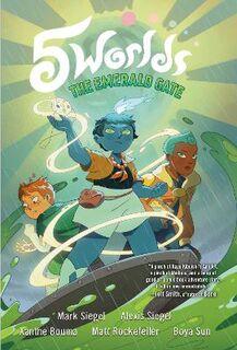 5 Worlds Volume 05: The Emerald Gate (Graphic Novel)