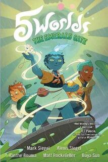 5 Worlds Volume 05: The Emerald Gate (Graphic Novel)