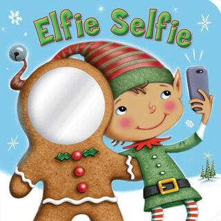 Elfie Selfie (Mirror)