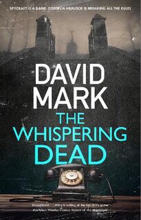 Cordelia Hemlock #02: The Whispering Dead