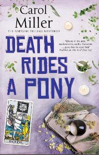 Fortune Telling Mysteries #02: Death Rides A Pony