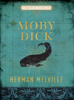 Chartwell Classics #: Moby Dick