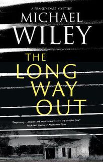 Franky Dast #02: The Long Way Out