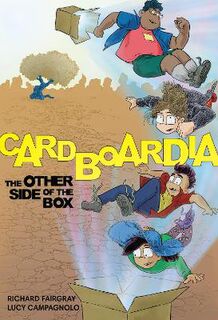 Cardboardia: The Other Side of the Box (Graphic Novel)