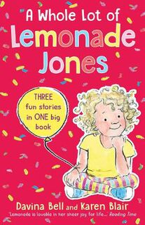 A Whole Lot of Lemonade Jones