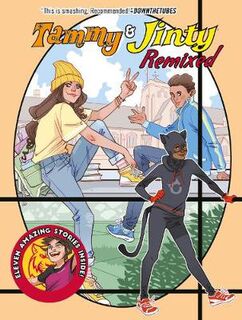 Tammy & Jinty #: Tammy & Jinty: Remixed (Graphic Novel)