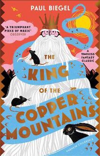 King of the Copper Mountains, The