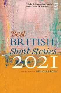 Best British Short Stories 2021
