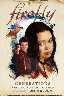 Firefly #04: Generations