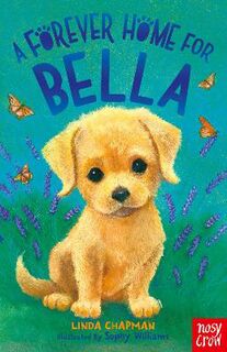Forever Homes #05: A Forever Home for Bella