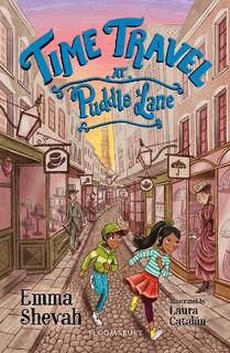 Bloomsbury Reader: Time Travel at Puddle Lane: A Bloomsbury Reader