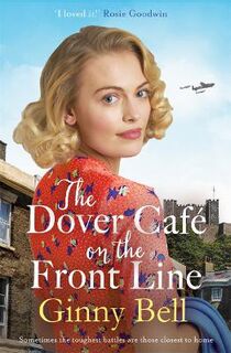 Dover Cafe #02: The Dover Cafe On the Front Line