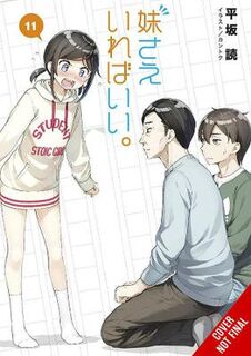 A Sister's All You Need #: A Sister's All You Need Vol. 11 (Light Graphic Novel)