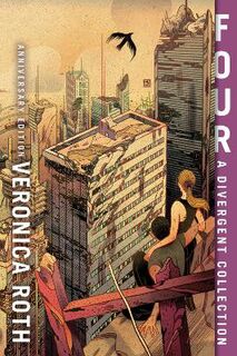 Divergent Trilogy (Omnibus): Four: A Divergent Story Collection (Young Adult Edition)