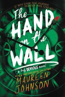 Truly Devious #03: Hand on the Wall, The