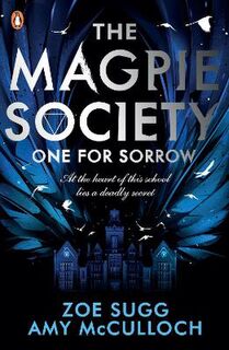 Magpie Society #01: One for Sorrow