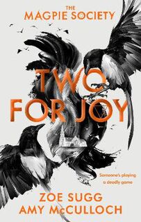 Magpie Society #02: Two for Joy