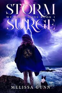 Weather Gods #01: Storm Surge