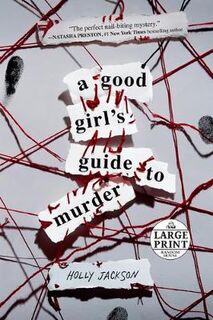 Good Girl's Guide to Murder #01: A Good Girl's Guide to Murder