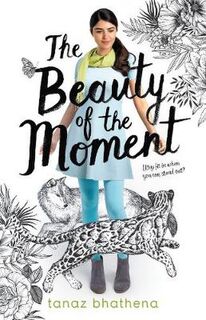 Beauty of the Moment, The