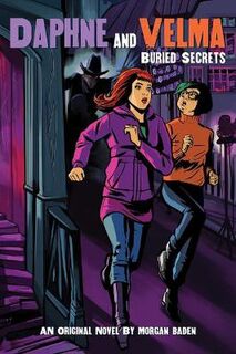 Daphne and Velma #03: Buried Secrets (Graphic Novel)