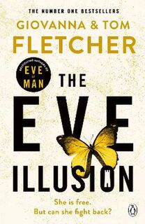 Eve of Man Trilogy #02: The Eve Illusion
