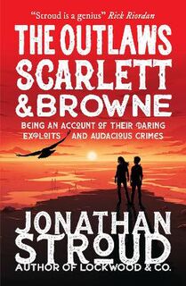 Outlaws Scarlett and Browne #01: The Outlaws Scarlett and Browne