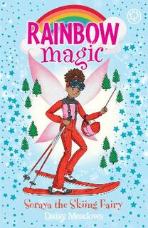 Rainbow Magic: Gold Medal Games Fairies: Soraya the Skiing Fairy