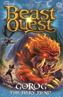 Beast Quest #131: The Ghost of Karadin #01: Gorog the Fiery Fiend