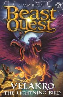 Beast Quest #138: The New Adventures #04: Velakro the Lightning Bird