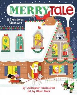 An Abrams Trail Tale #: Merrytale