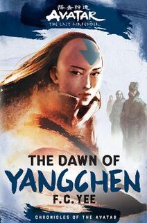 Chronicles of the Avatar #03: Avatar, The Last Airbender