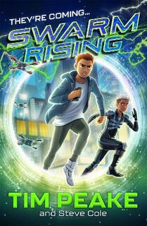 Swarm Rising #01: Swarm Rising
