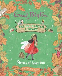Enchanted Library: Stories of Fairy Fun