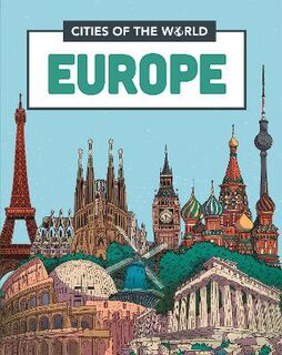 Cities of the World #: Cities of Europe  (Illustrated Edition)