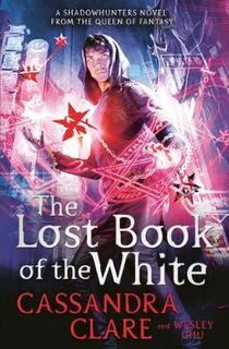 Eldest Curses #02: The Lost Book of the White