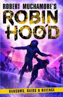Robin Hood #05: Ransoms, Raids and Revenge