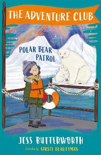 Adventure Club #: Polar Bear Patrol