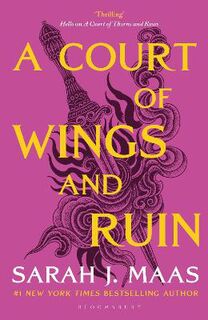 A Court of Thorns and Roses #03: A Court of Wings and Ruin