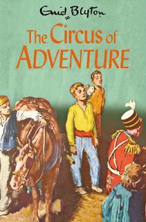 Adventure #07: Circus of Adventure, The