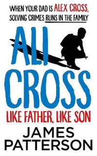 Ali Cross #02: Like Father, Like Son