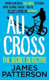 Ali Cross #03: The Secret Detective