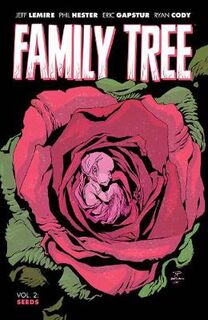 Family Tree, Volume 2 (Graphic Novel)